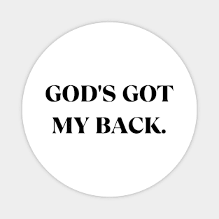 God's Got My Back Magnet